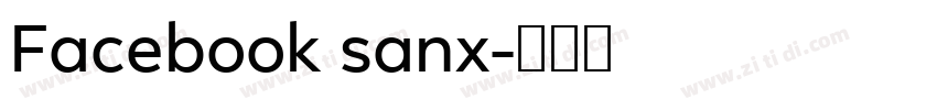 Facebook sanx字体转换 Facebook sanx字体转换